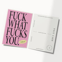 CLS Postcard • Fuck What Fucks You (Pink)
