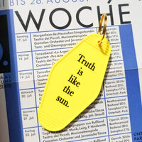 MMG Keyring • Yellow • Truth is like the sun.