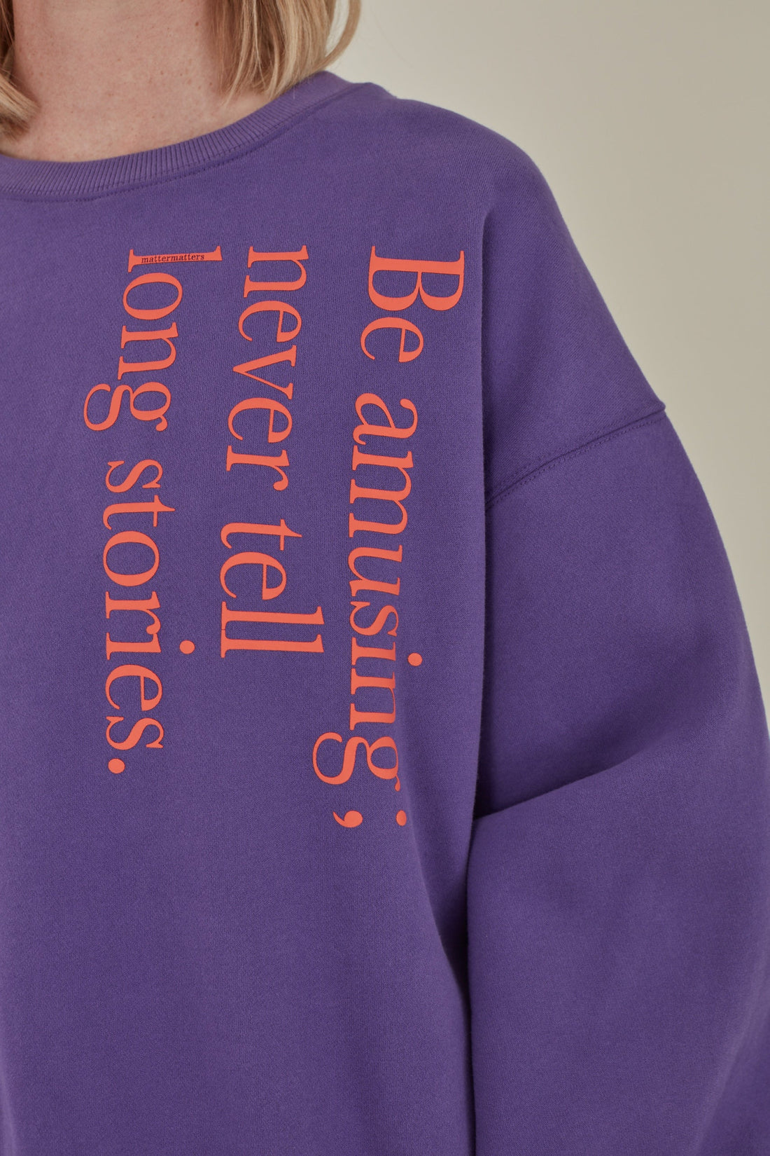 Be Amusing / Oversized Sweatshirt • Purple
