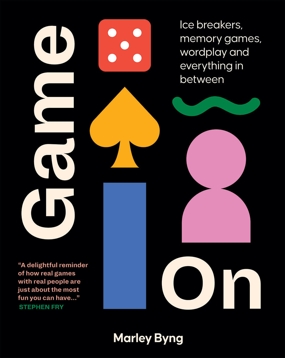 Game On • Ice Breakers, Memory Games, Wordplay and Everything in Between