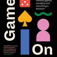 Game On • Ice Breakers, Memory Games, Wordplay and Everything in Between