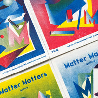 Matter Matters Gallery PMQ : Risograph printed Card B