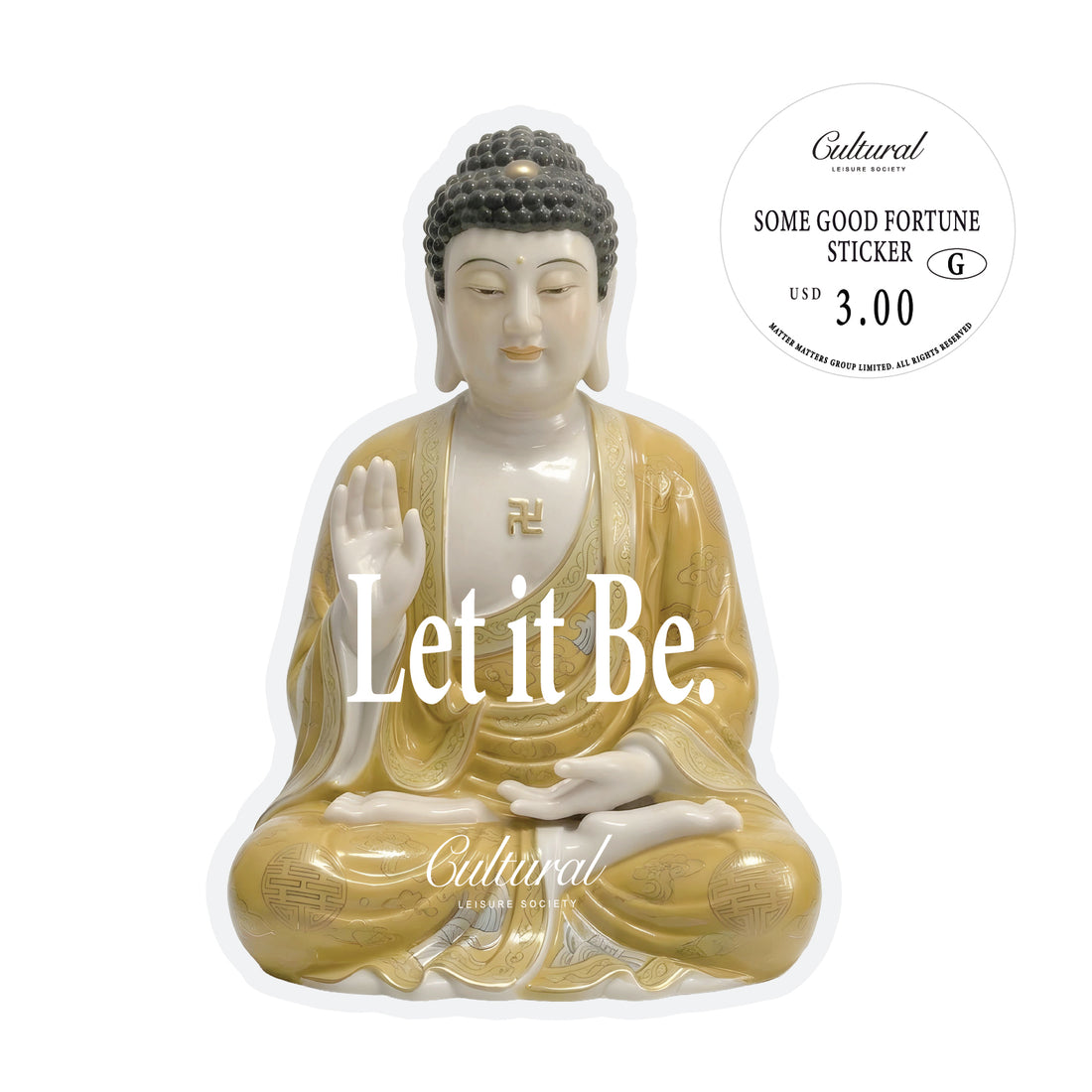 Some Good Fortune Sticker • Let it be Buddha statue