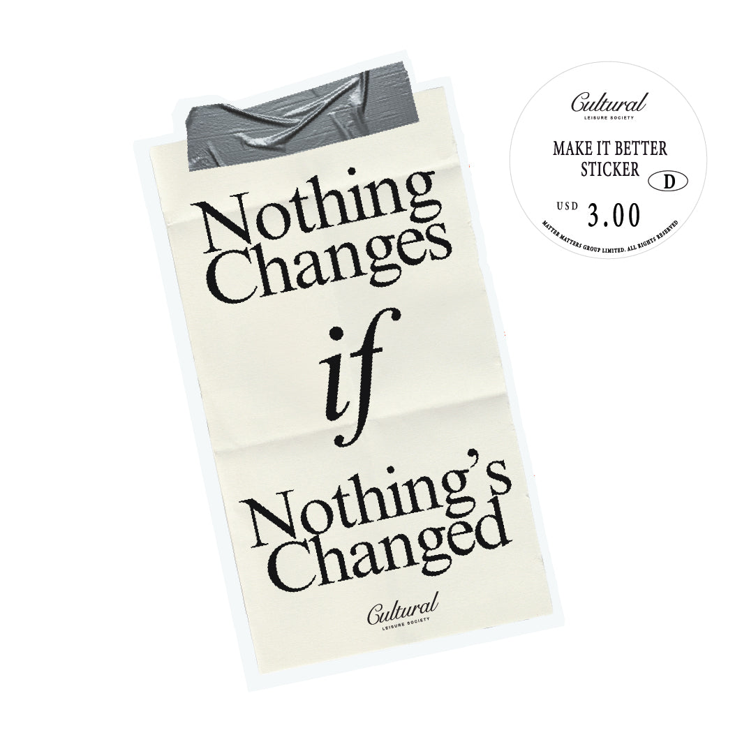 CLS Sticker • Nothing Changes