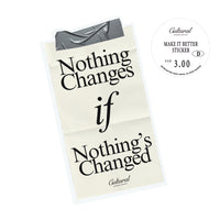 CLS Sticker • Nothing Changes