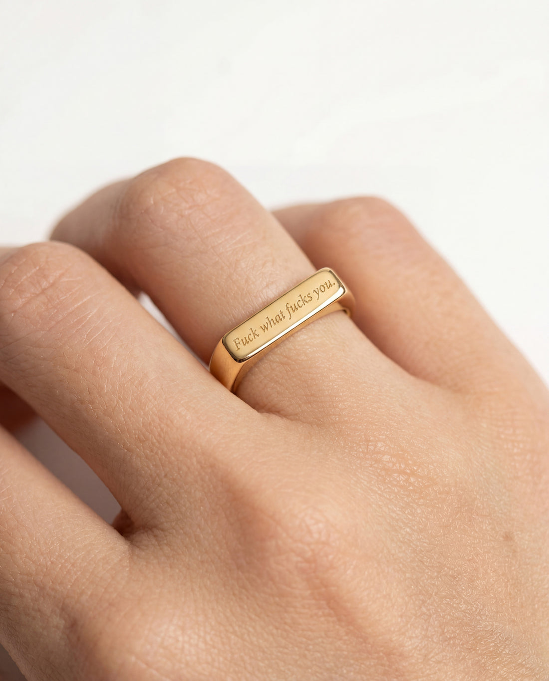 Fuck what fucks you • Gold Signet Ring