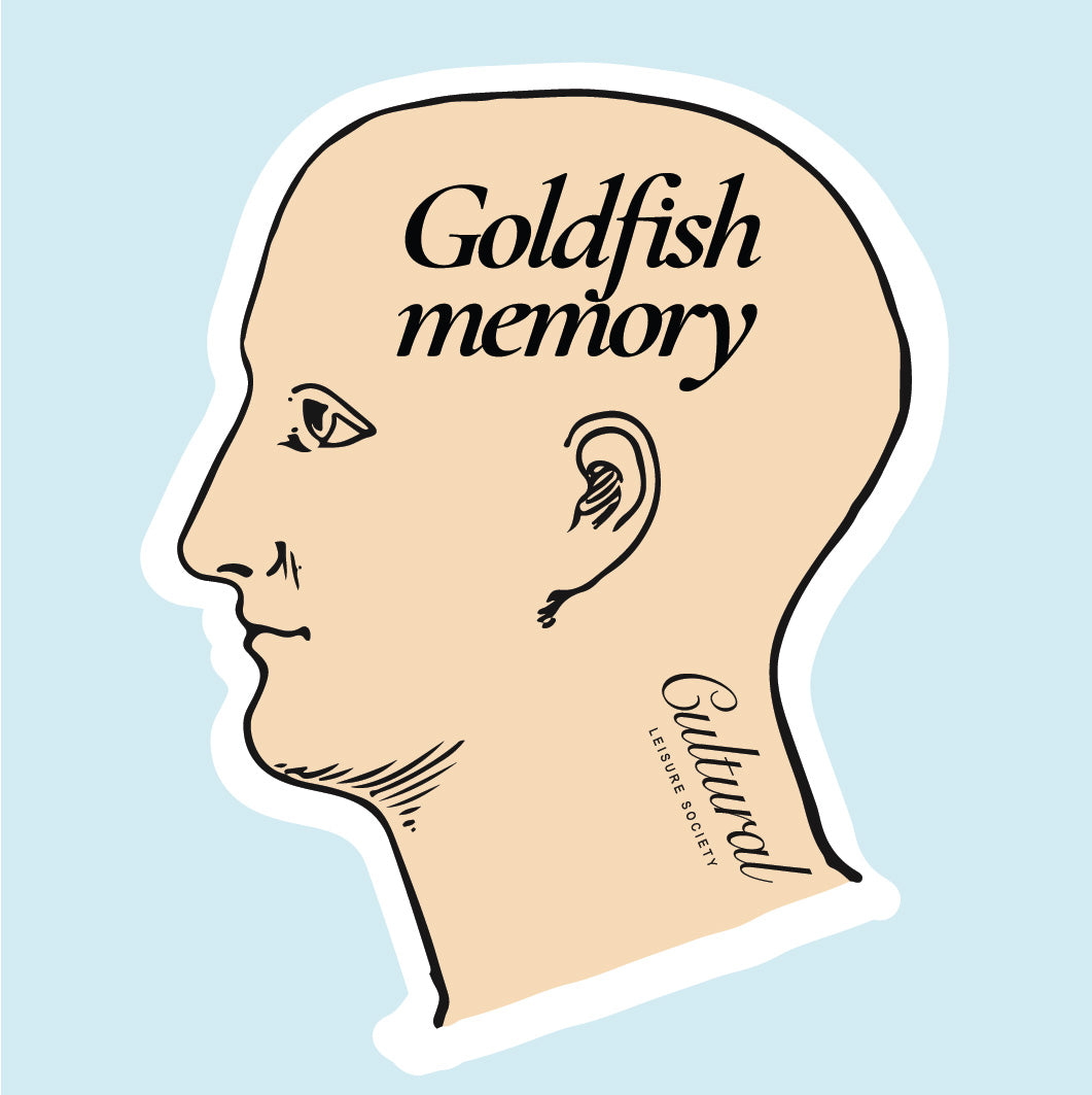 CLS Sticker • Goldfish Memory