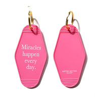 MMG Keyring • Pink • Miracles happen everyday.